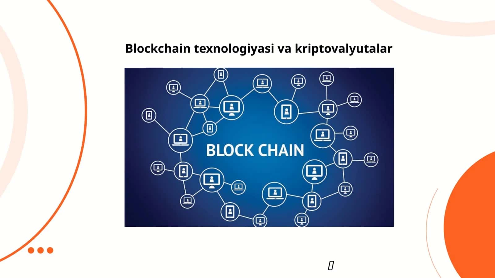 Blockchain texnologiyasi va kriptovalyutalar 1