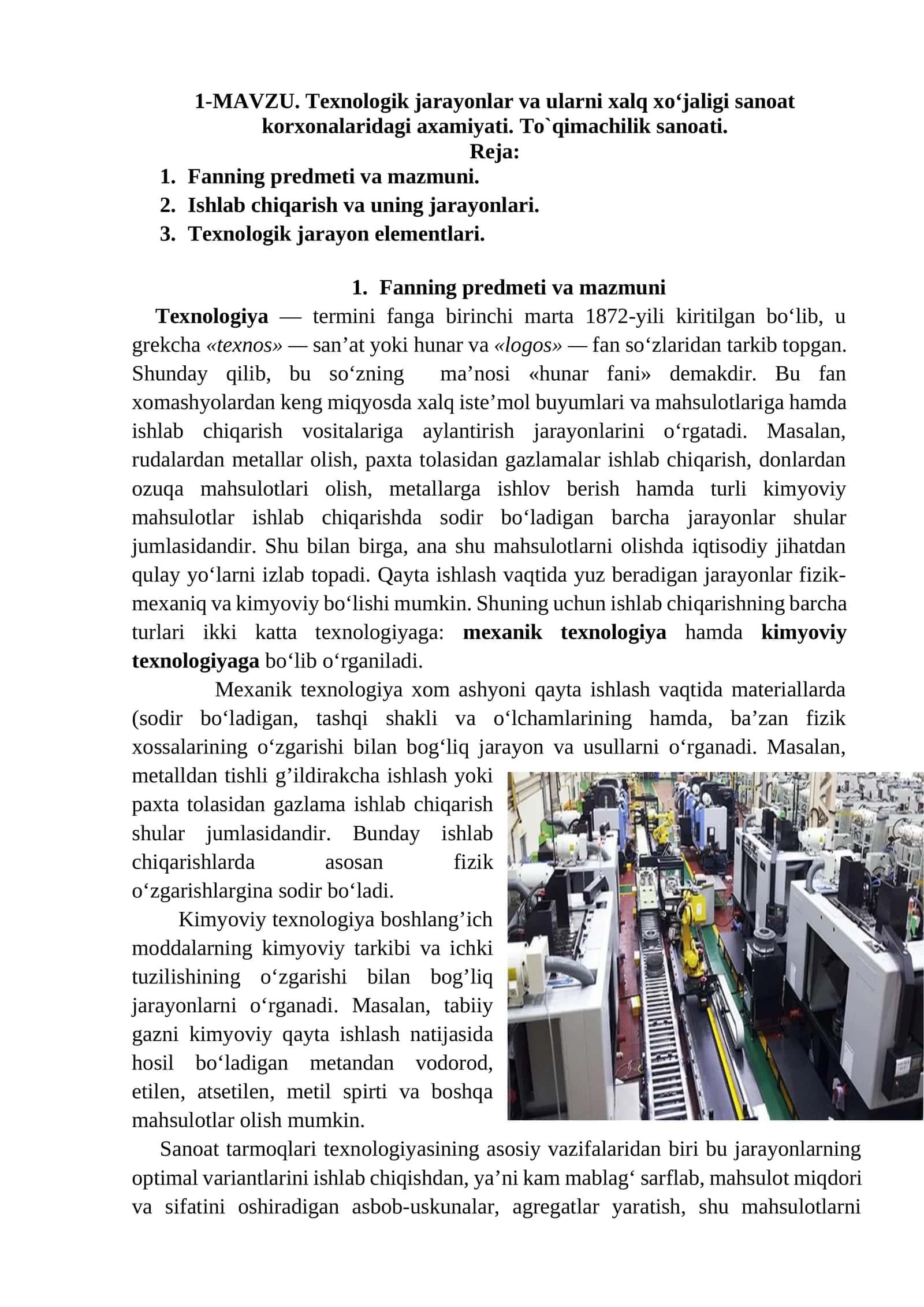 Texnologik jarayonlar va ularni xalq xo‘jaligi sanoat korxonalaridagi axamiyati. To`qimachilik sanoati 1