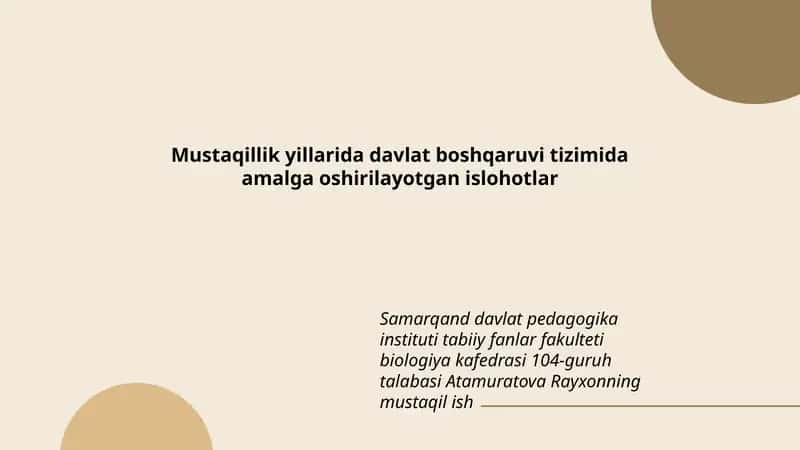 Mustaqillik yillarida davlat boshqaruvi tizimida amalga oshirilayotgan islohotlar 1