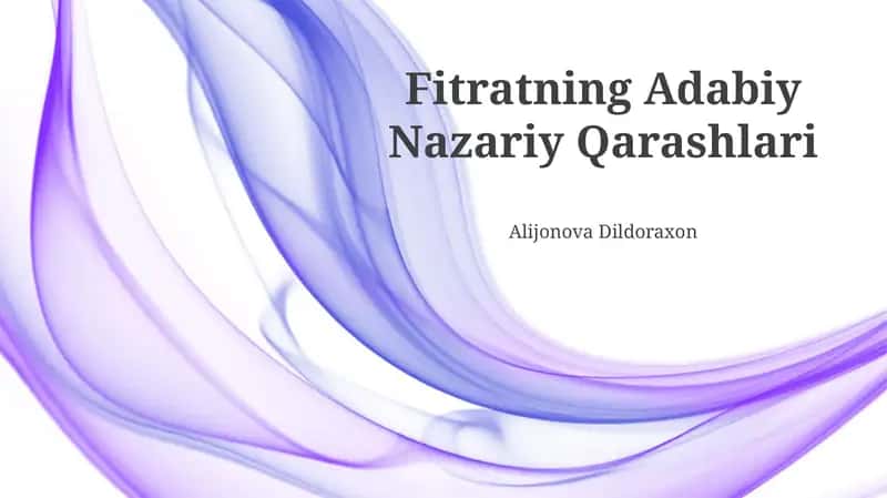 Fitratning Adabiy Nazariy Qarashlari 1