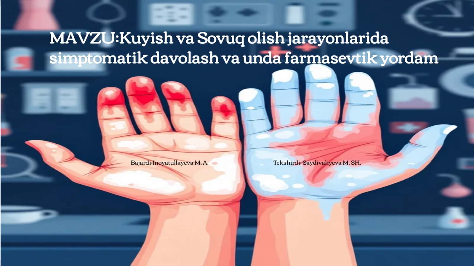 Kuyish va Sovuq olish jarayonlarida simptomatik davolash va unda farmasevtik yordam 1