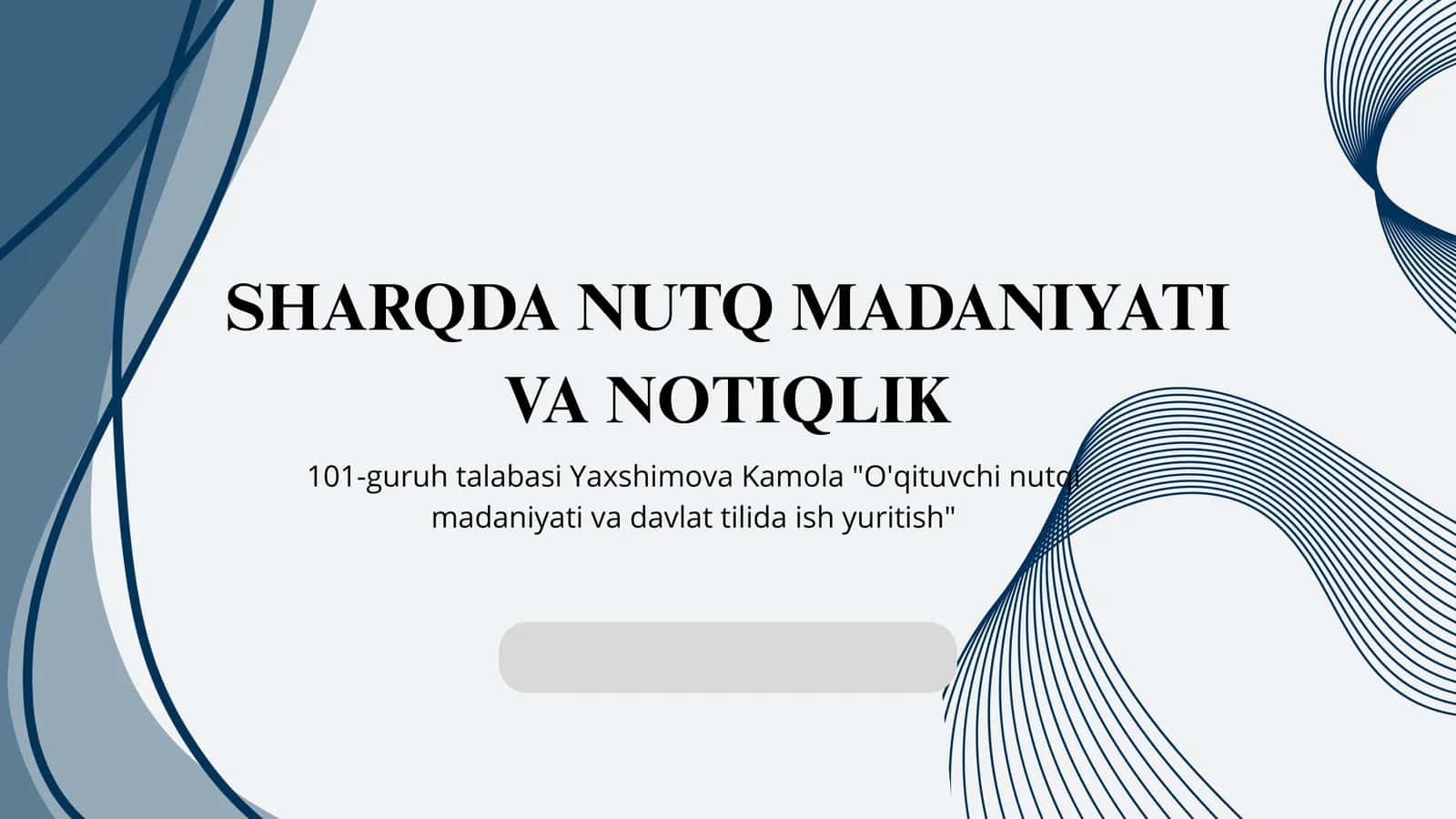 NUTQ MADANIYATI VA NOTIQLIK 1