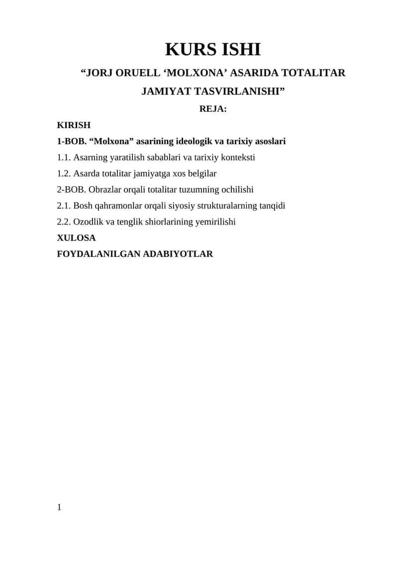 JORJ ORUELL ‘MOLXONA’ ASARIDA TOTALITAR JAMIYAT TASVIRLANISHI 1