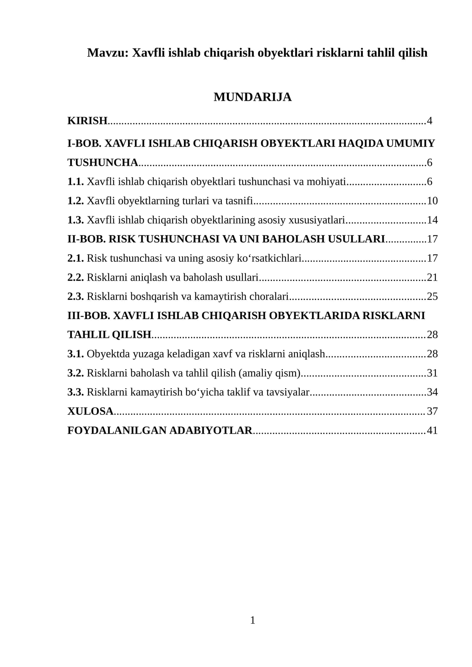 Xavfli ishlab chiqarish obyektlari risklarni tahlil qilish 1