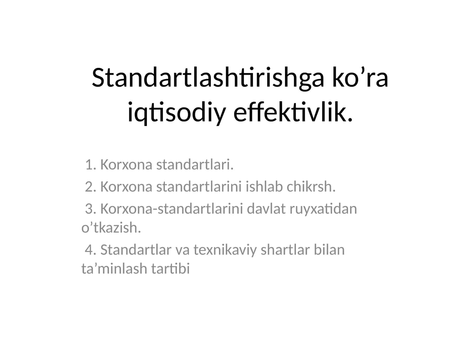 Standartlashtirishgako’raiqtisodiyeffektivlik 1