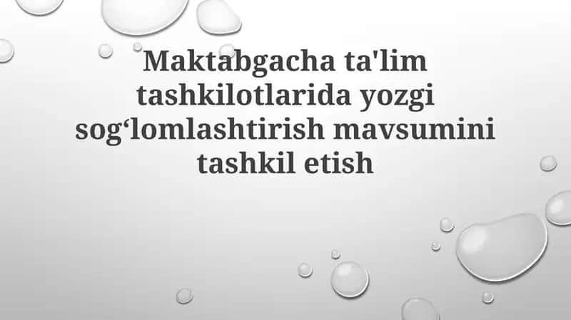Yozgi sog'lomlashtirish mavsumi 1