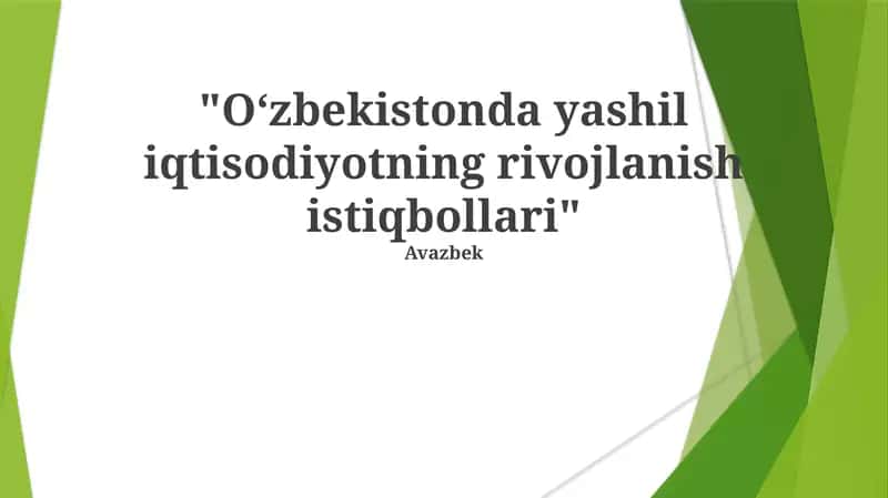 O‘zbekistonda yashil iqtisodiyotning rivojlanish istiqbollari 1