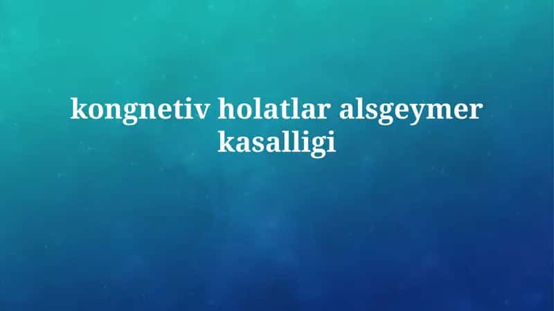 Alzheymer kasalligi 1