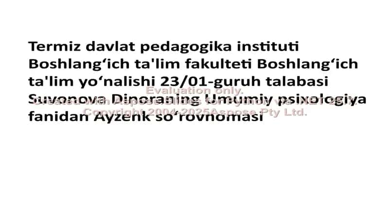 Umumiy psixologiya fanidan Ayzenk soʻrovnomasi 1