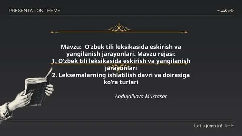 O‘zbek tili leksikasida eskirish va yangilanish jarayonlari 1