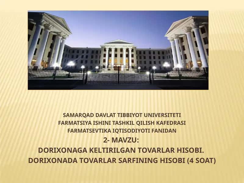 2-mavzu: Dorixonaga keltirilgan tovarlar hisobi. Dorixonada tovarlar sarfining hisobi 1
