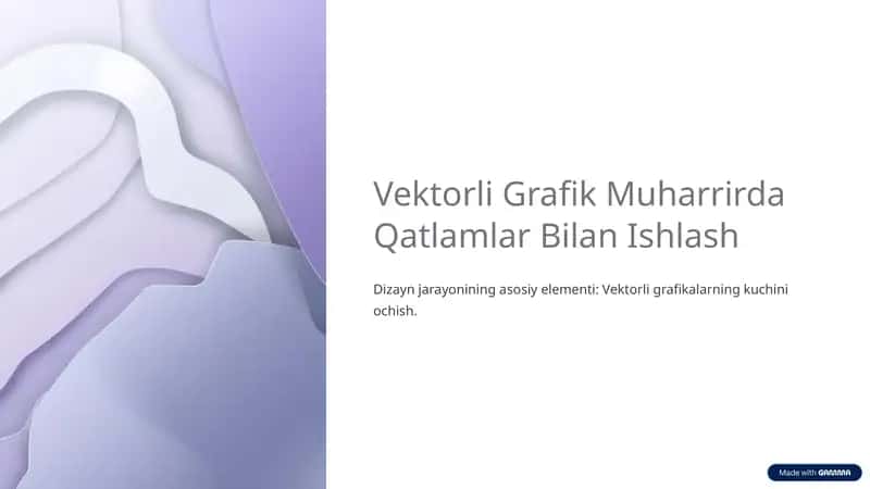 Vektorli Grafik Muharrirda Qatlamlar Bilan Ishlash 1