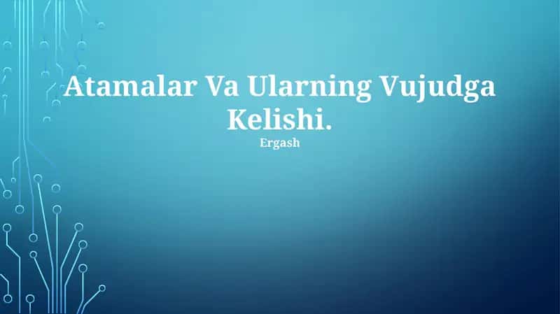 Atamalar Va Ularning Vujudga Kelishi 1