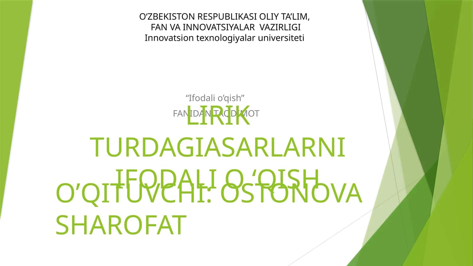 LIRIK TURDAGI ASARLARNI IFODALI O‘QISH 1