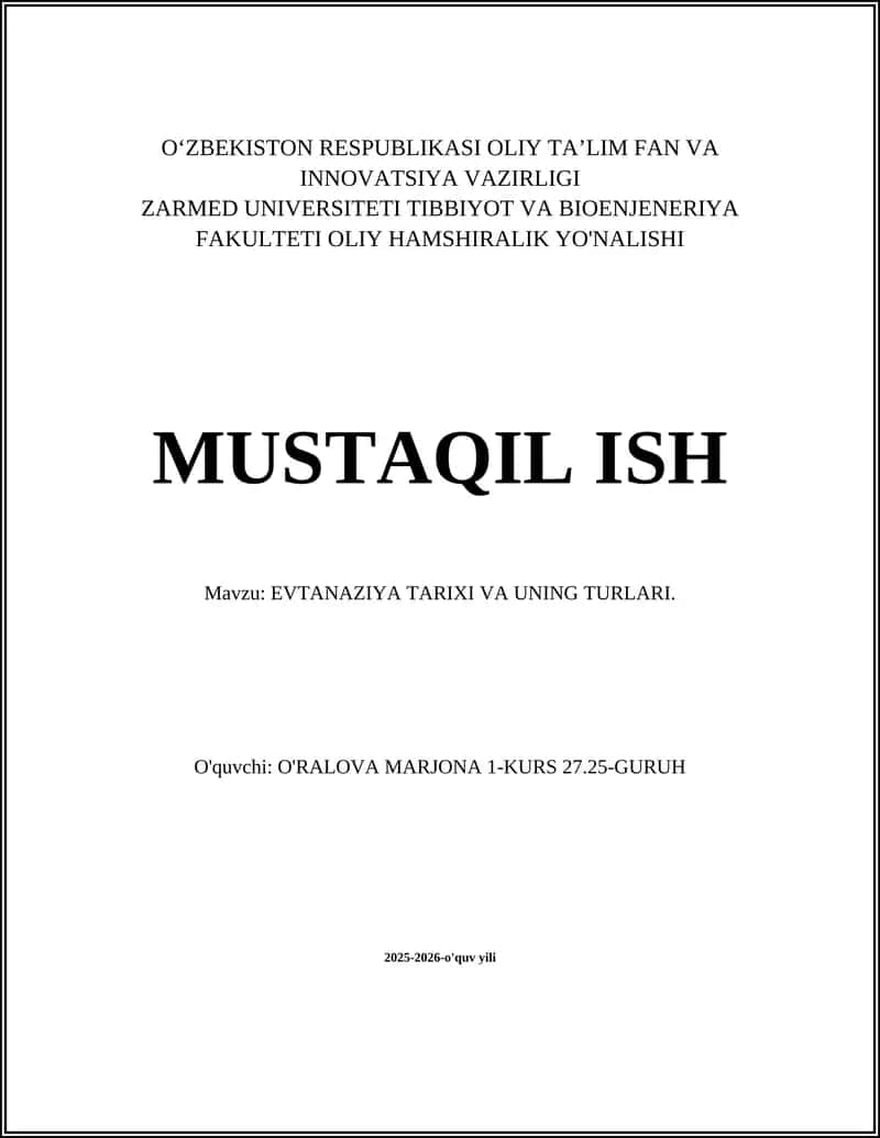 EVTANAZIYA TARIXI VA UNING TURLARI 1