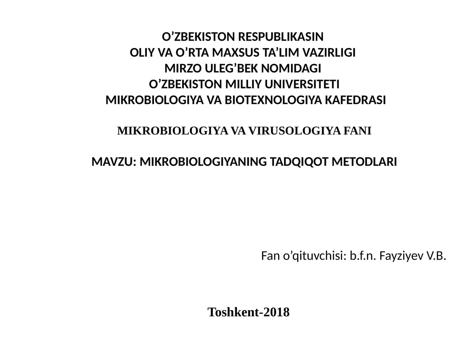 MIKROBIOLOGIYANING TADQIQOT METODLARI 1