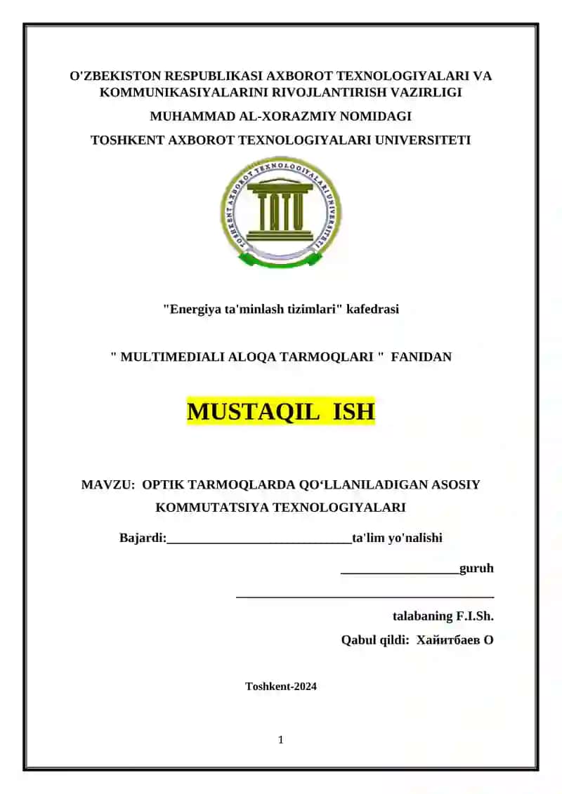 Optik tarmoqlarda qo‘llaniladigan asosiy kommutatsiya texnologiyalari