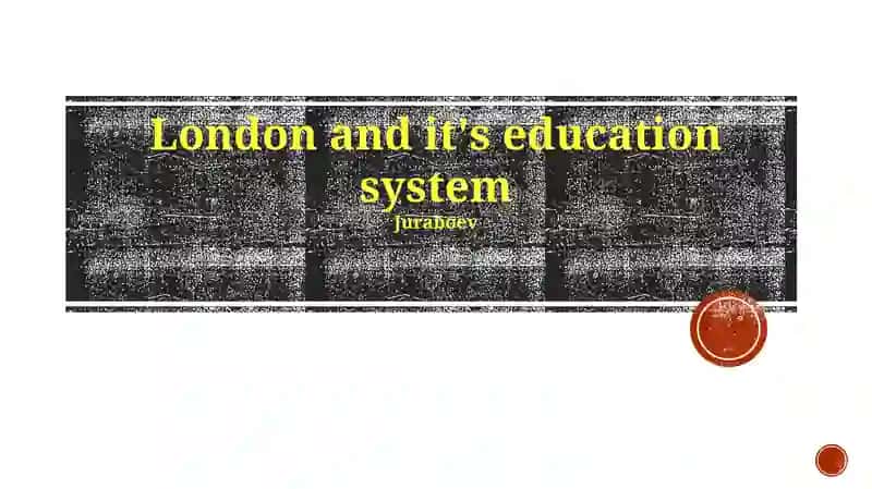 London and it's education system