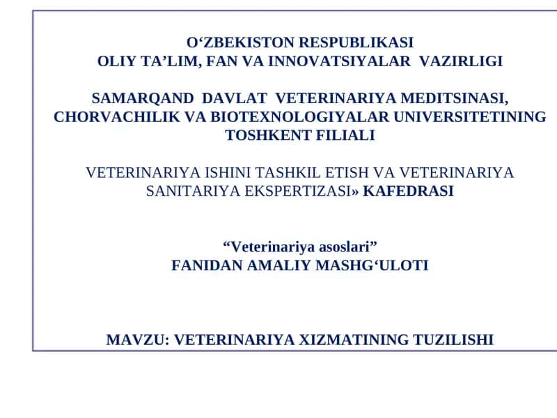 VETERINARIYA XIZMATINING TUZILISHI 1