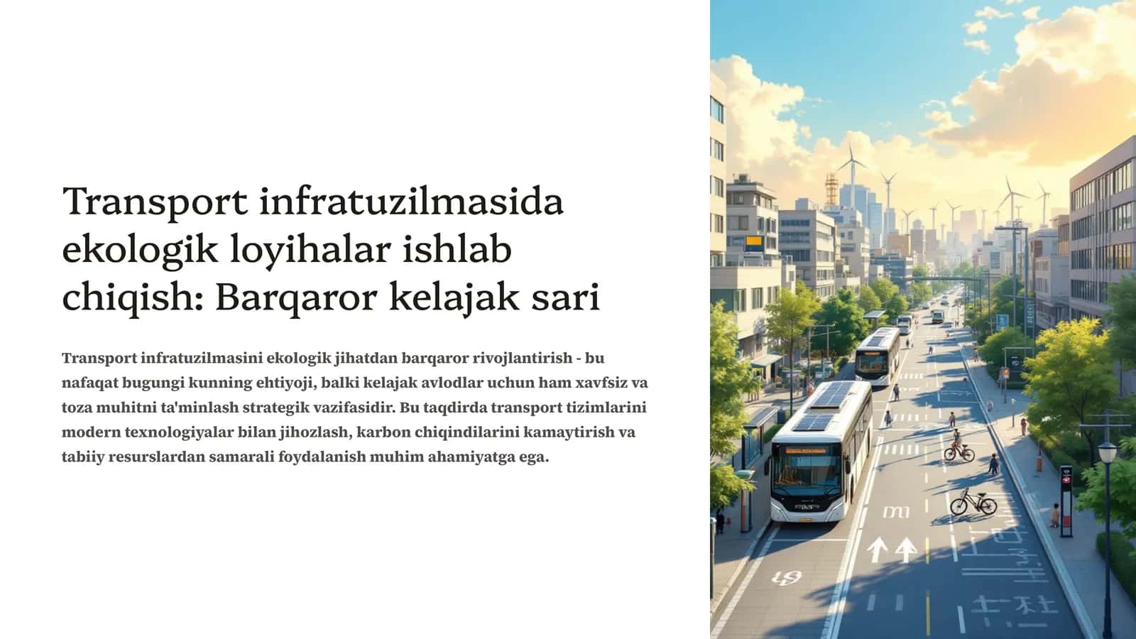 Transport infratuzilmasida ekologik loyihalar ishlab chiqish: Barqaror kelajak sari 1