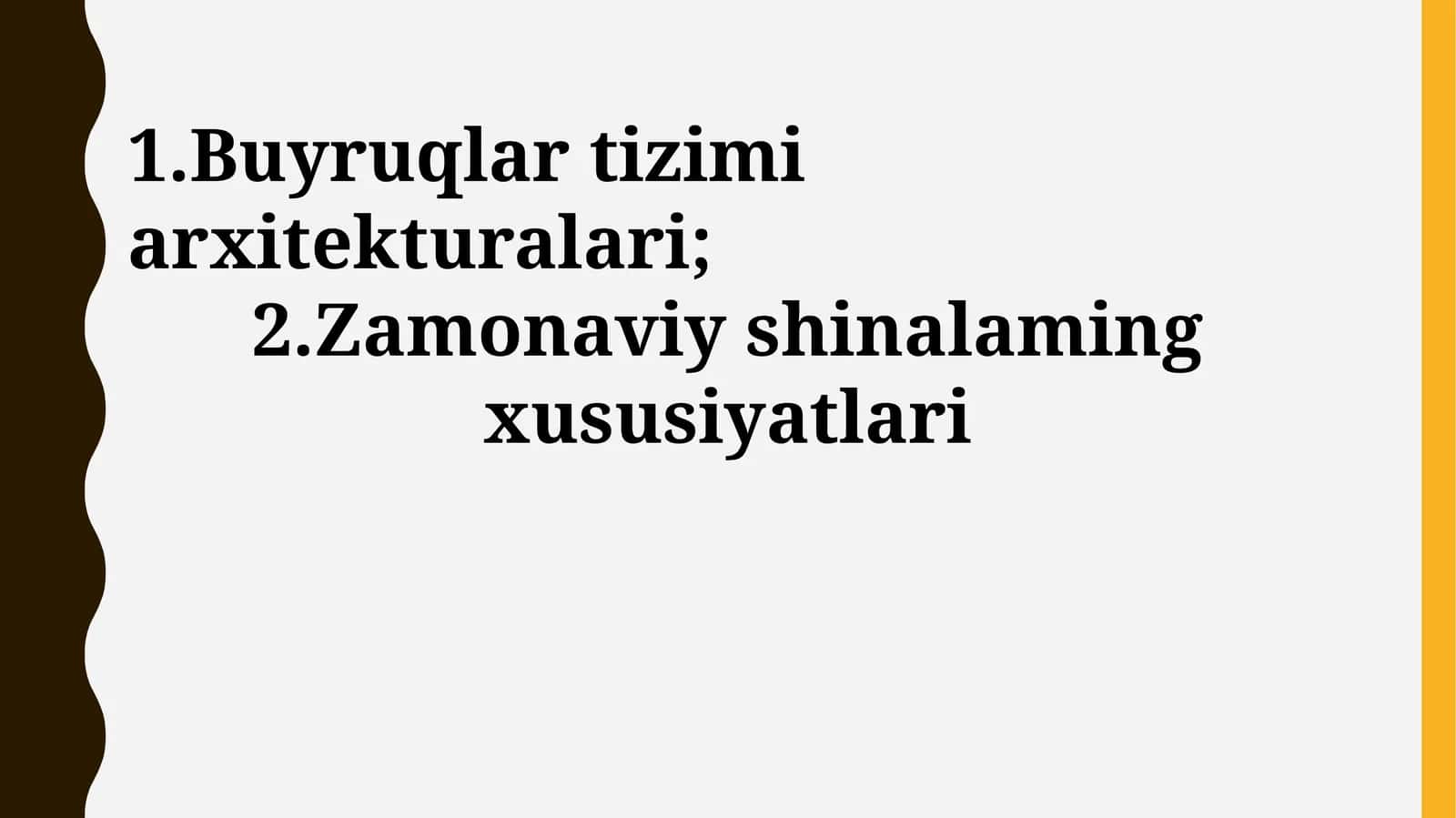 Buyruq Tizimining Arxitekturalari 1
