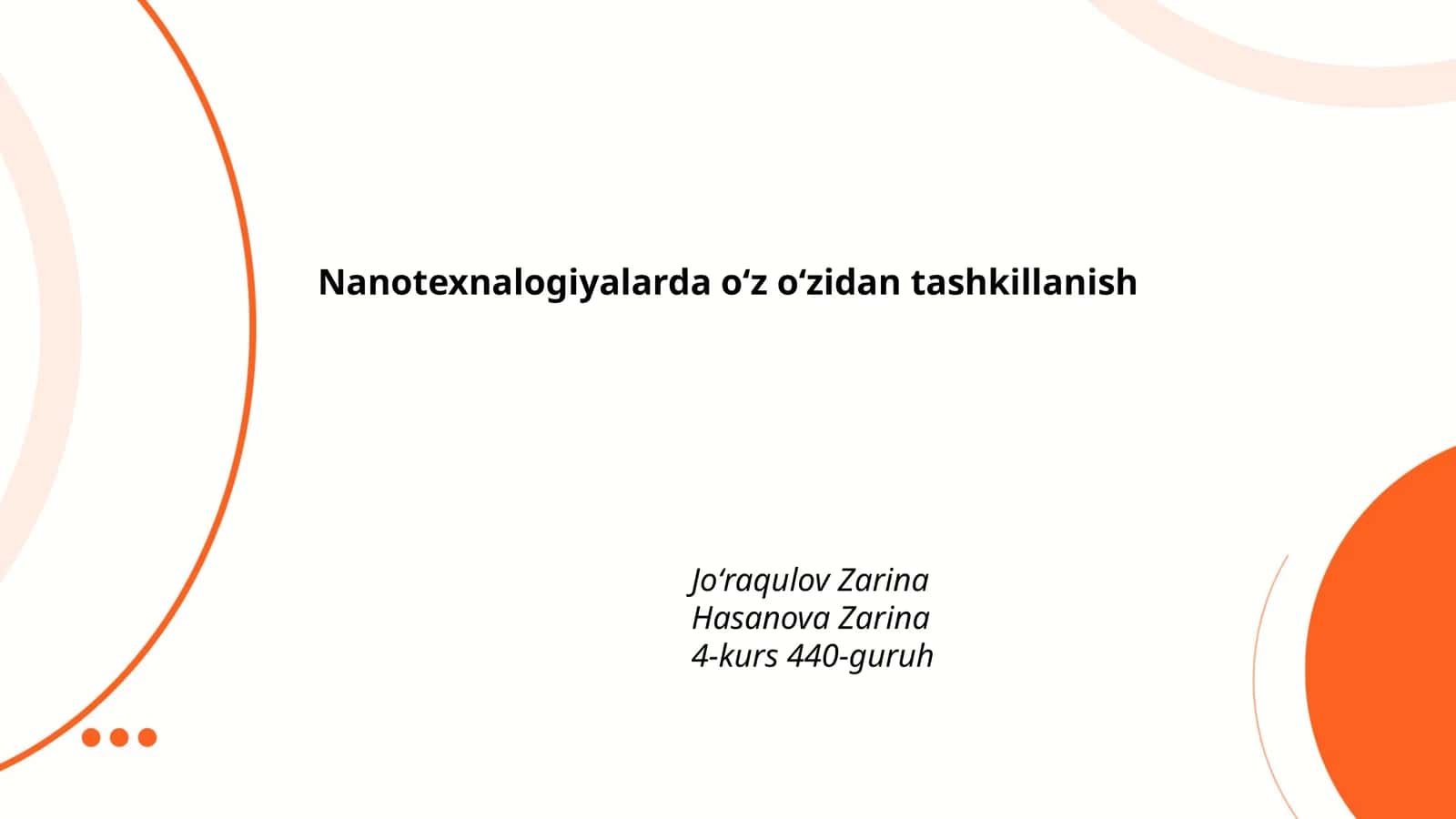 Nanotexnalogiyalarda oʻz oʻzidan tashkillanish 1