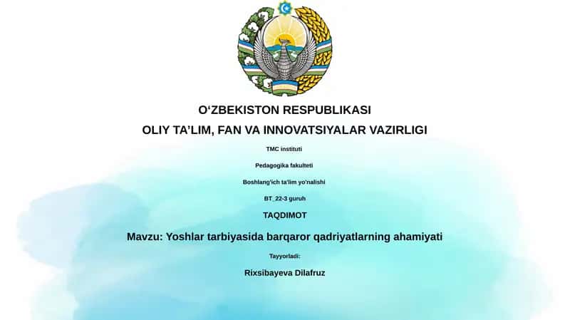Yoshlar tarbiyasida barqaror qadriyatlarning ahamiyati 1