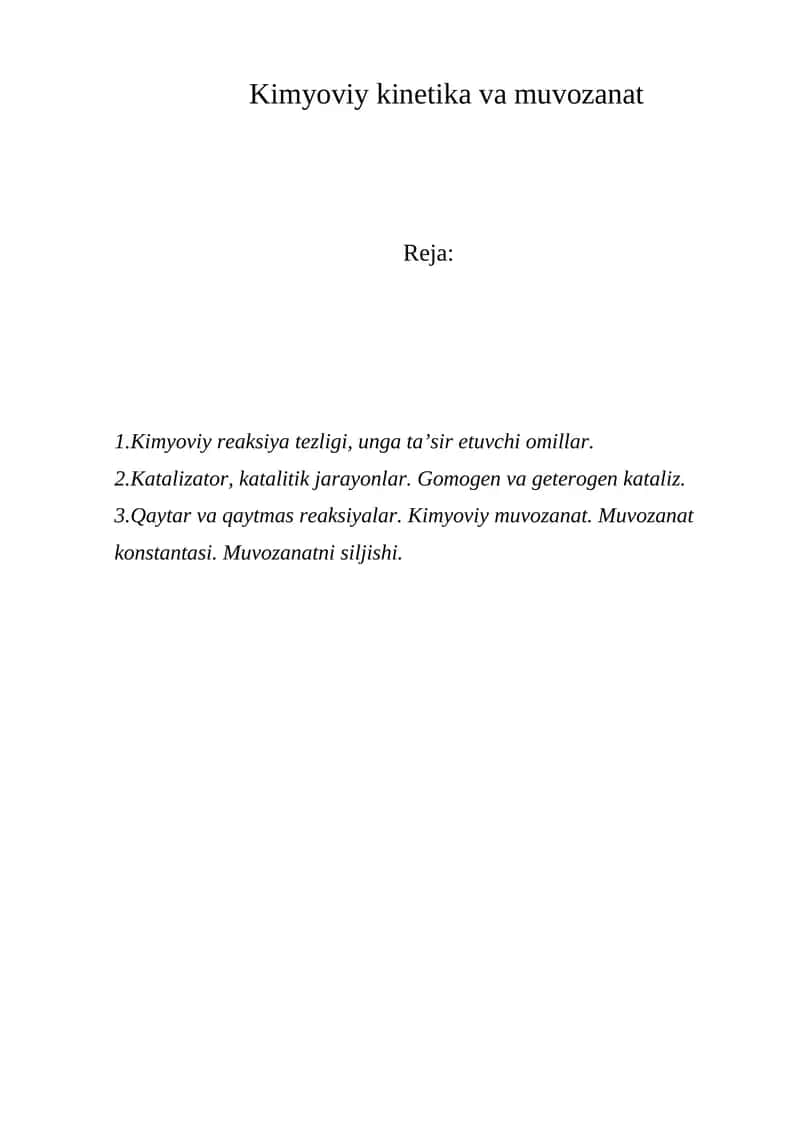 Kimyoviy kinetika va muvozanat 1