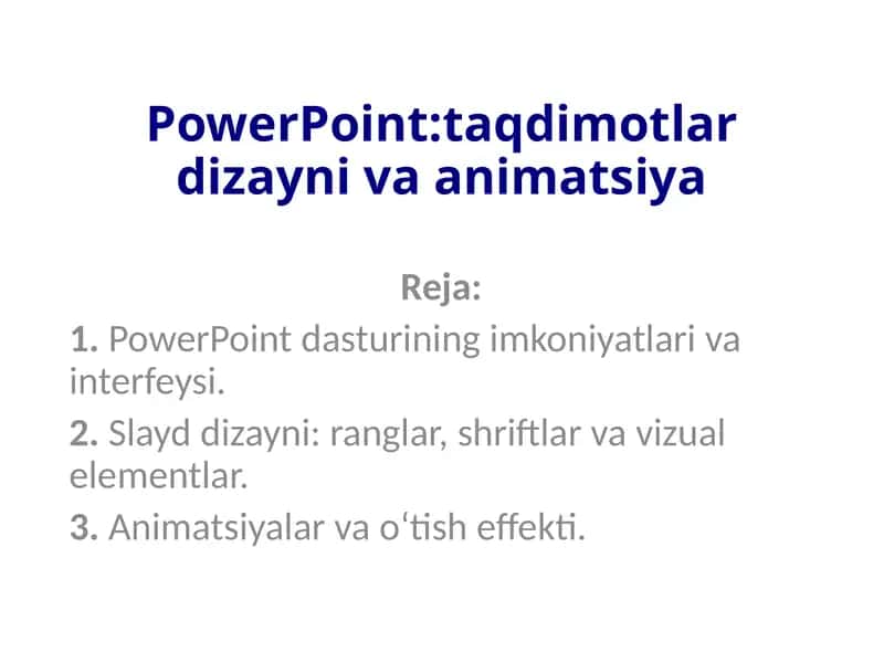 PowerPoint:taqdimotlar dizayni va animatsiya 1