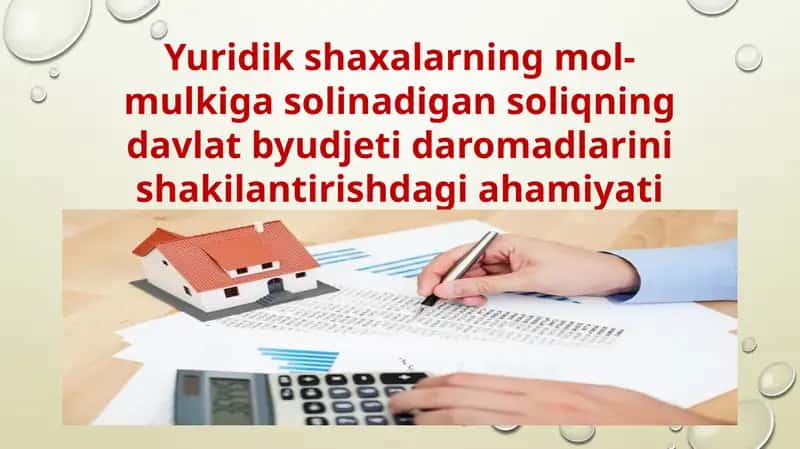 Yuridik shaxalarning mol-mulkiga solinadigan soliqning davlat byudjeti daromadlarini shakilantirishdagi ahamiyati 1