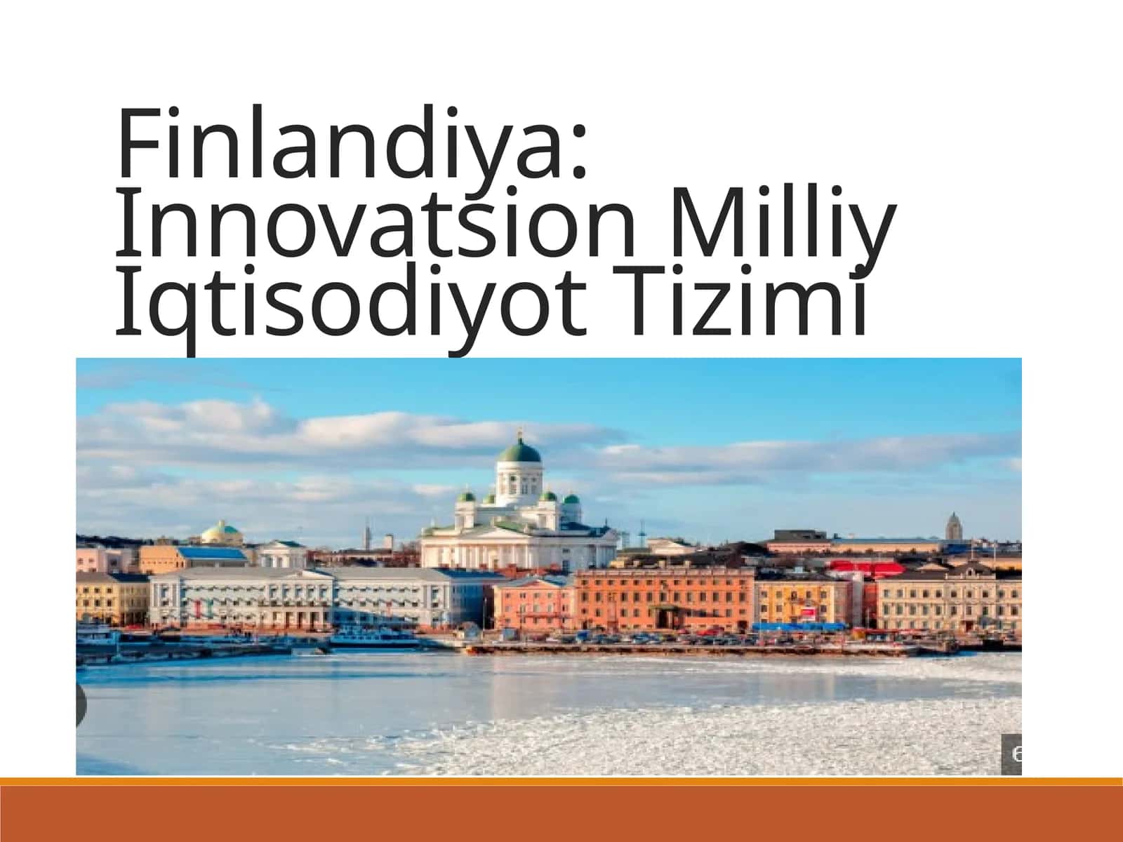 Finlandiya: Innovatsion Milliy Iqtisodiyot Tizimi 1