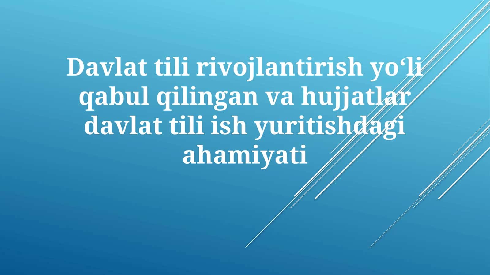 Davlat tilining kelib chiqishi 1
