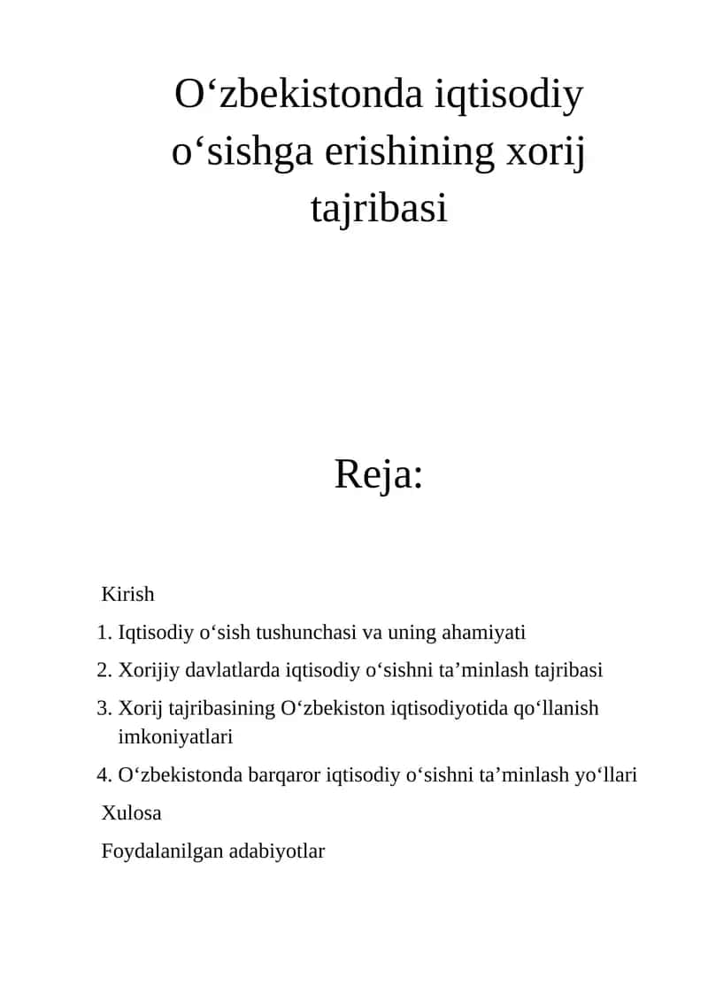 O‘zbekistonda iqtisodiy o‘sishga erishining xorij tajribasi 1
