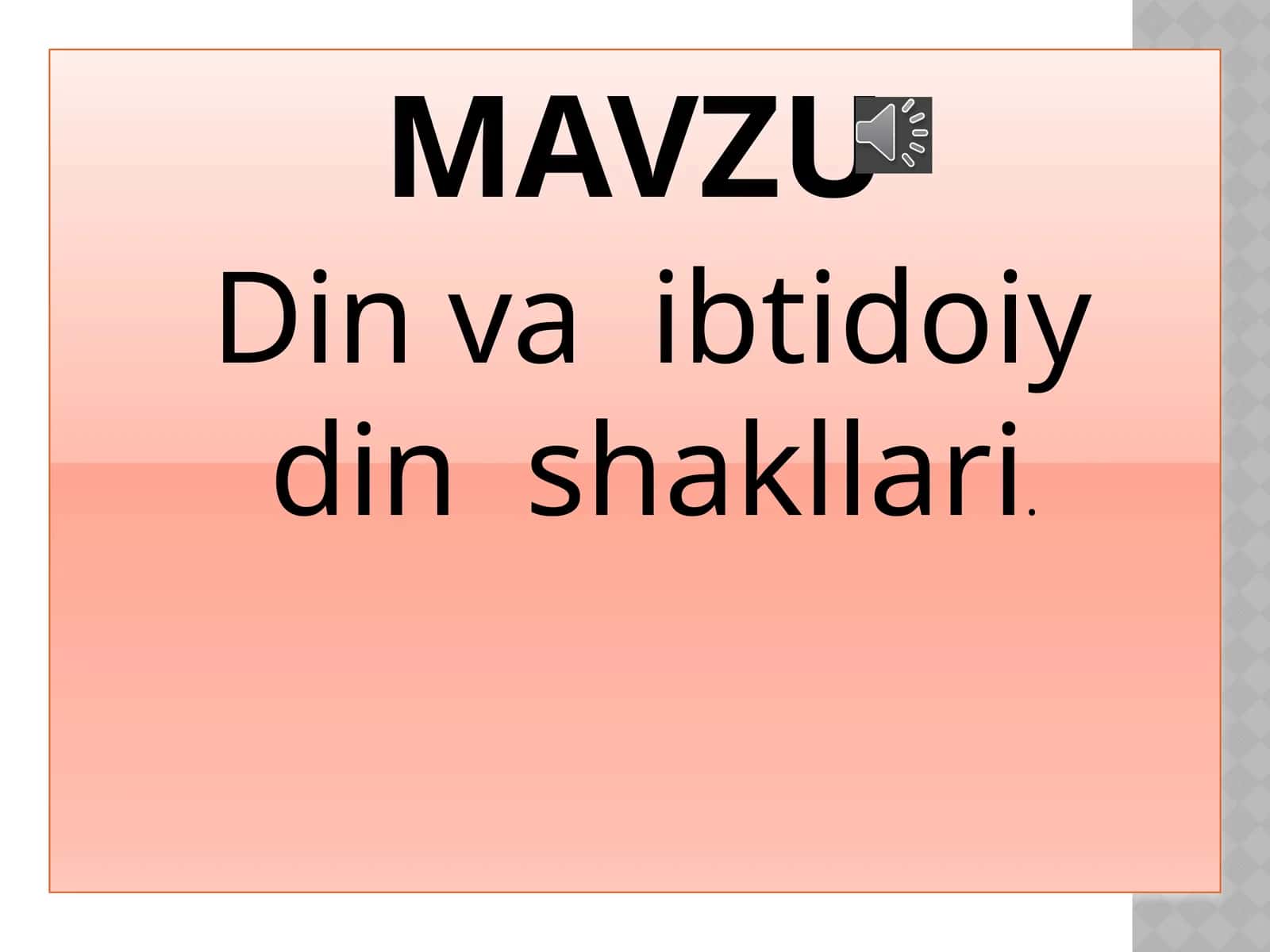 Din va ibtidoiy din shakllari 1
