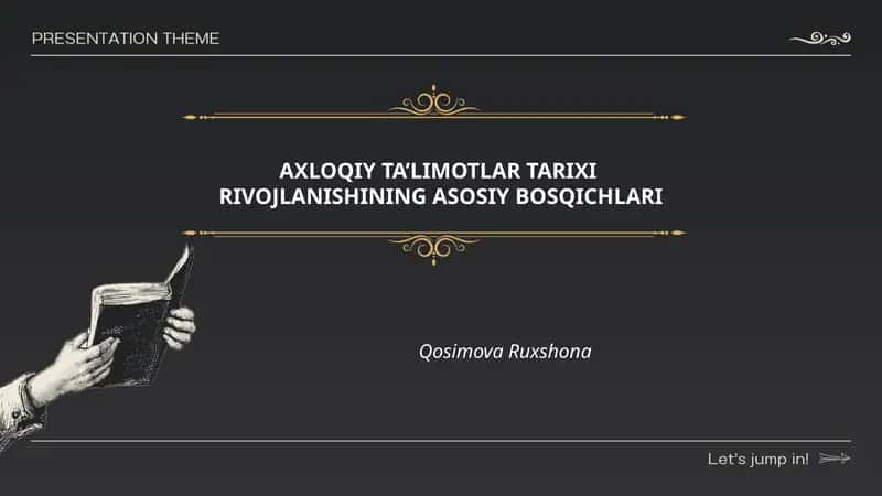 AXLOQIY TA’LIMOTLAR TARIXI 1