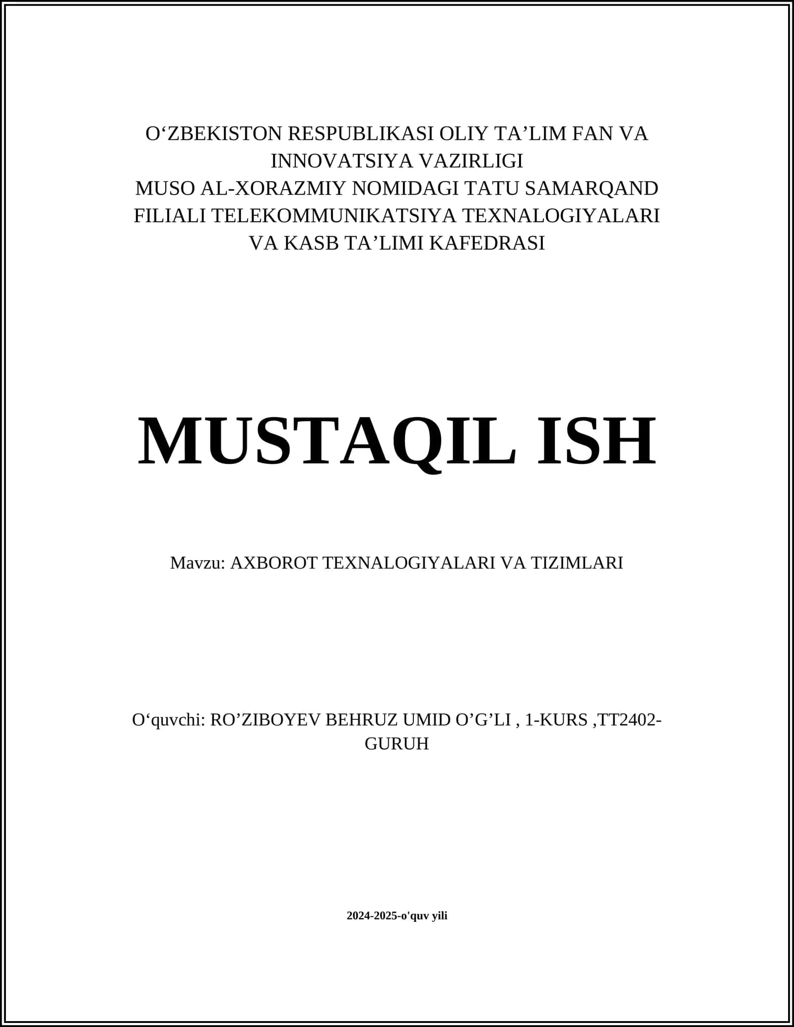 AXBOROT TEXNALOGIYALARI VA TIZIMLARI 1