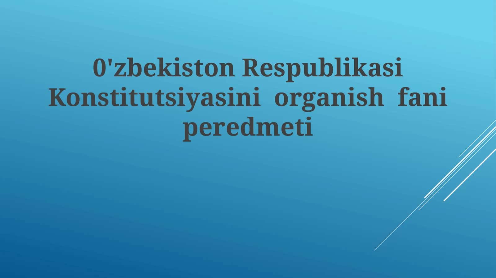 O'zbekiston Respublikasi Konstitutsiyasini organish fanidan maqola 1