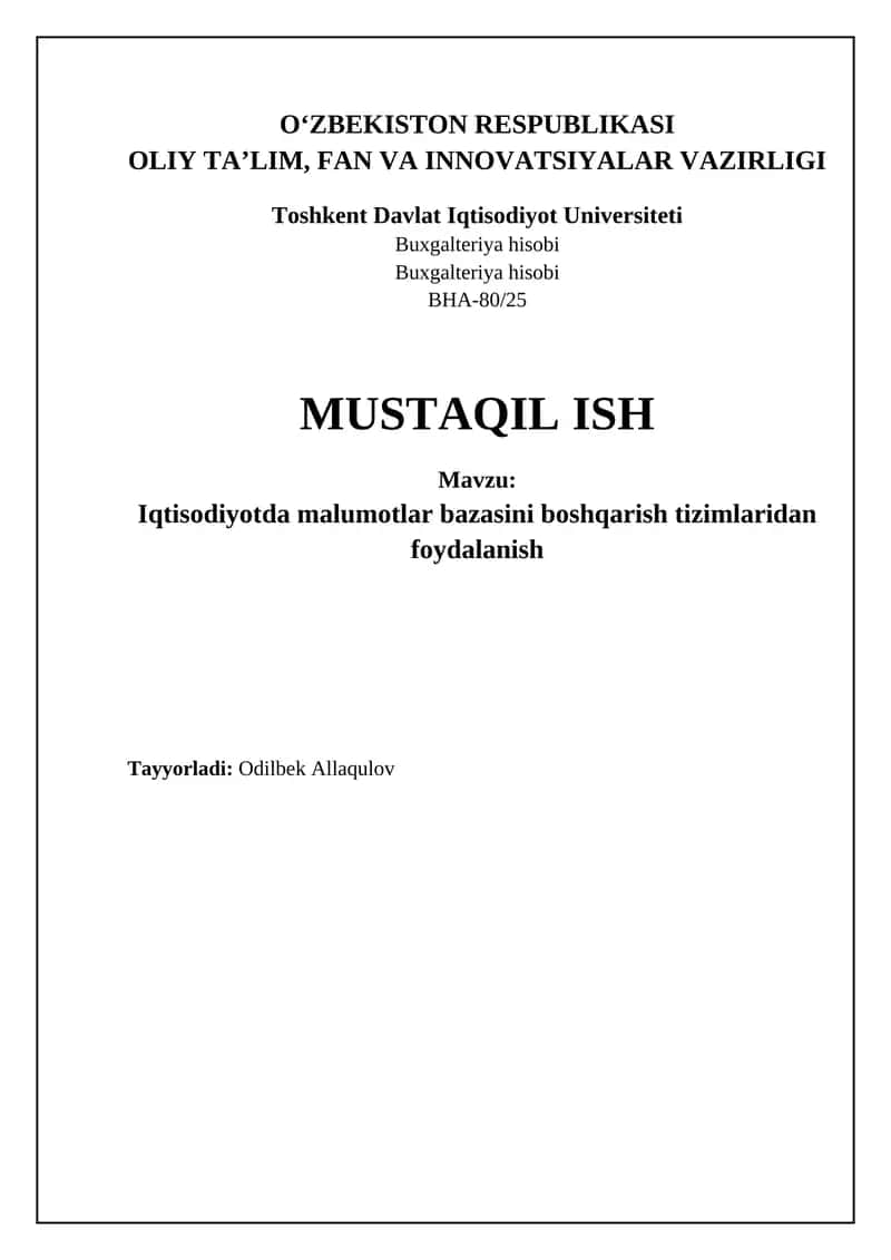 Iqtisodiyotda ma'lumotlar bazasini boshqarish tizimlaridan foydalanish 1