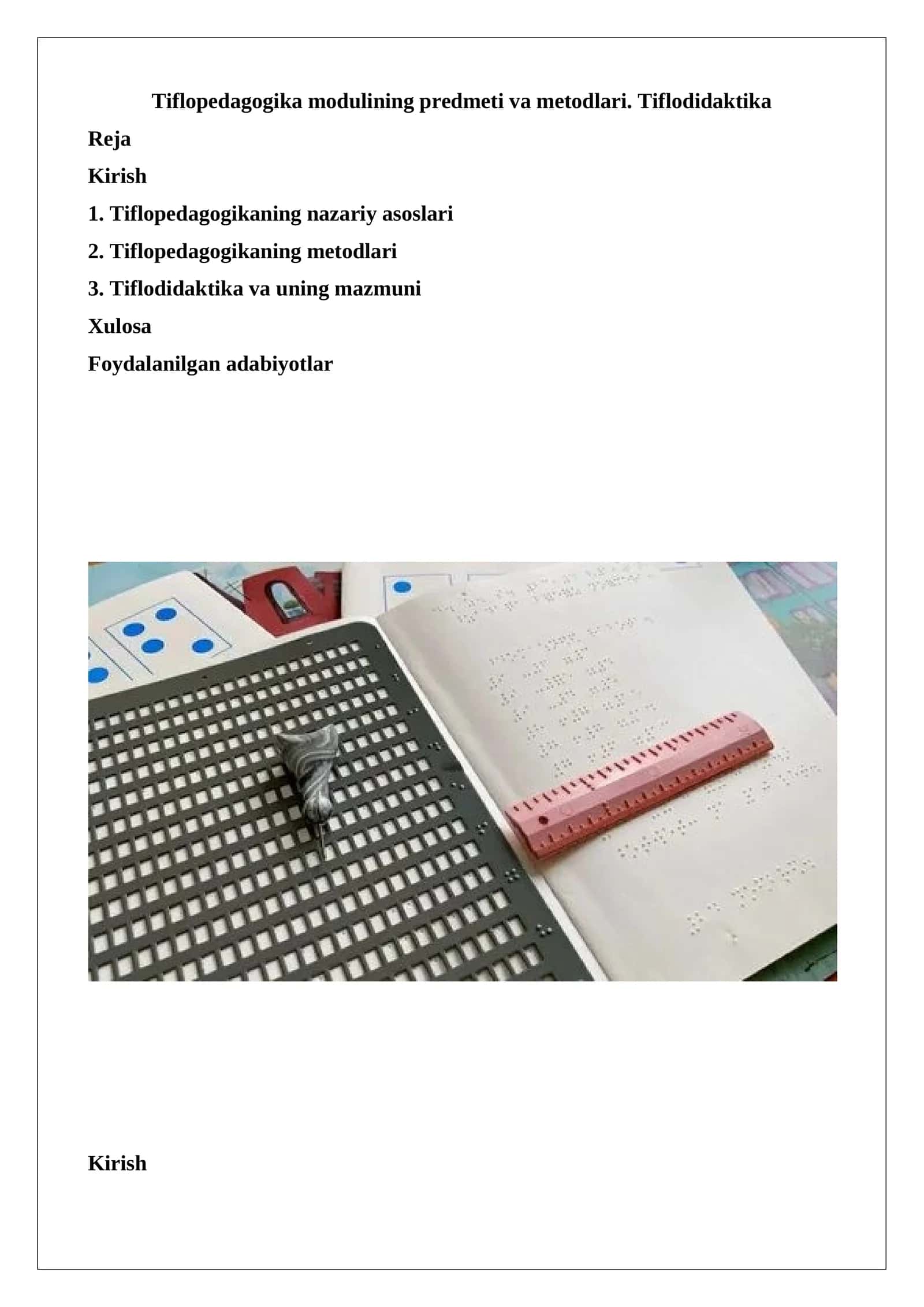 Tiflopedagogika modulining predmeti va metodlari. Tiflodidaktika 1