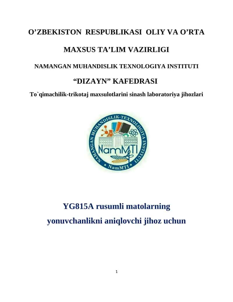 YG815A rusumli matolarning yonuvchanlikni aniqlovchi jihoz uchun USLUBIY QO`LLANMA 1