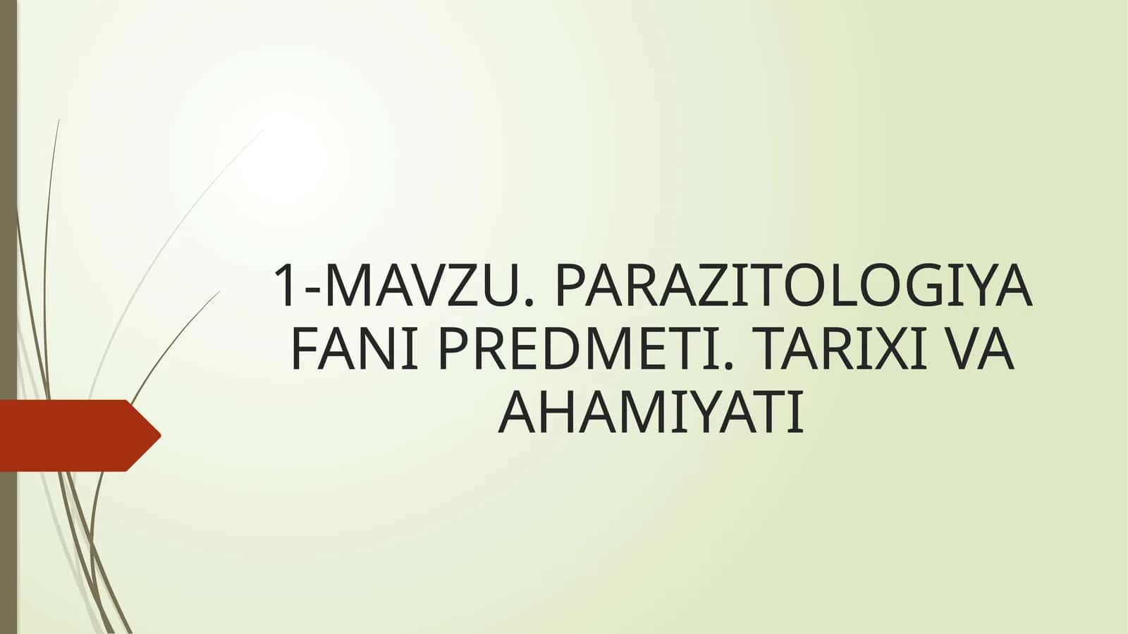 PARAZITOLOGIYA FANI 1