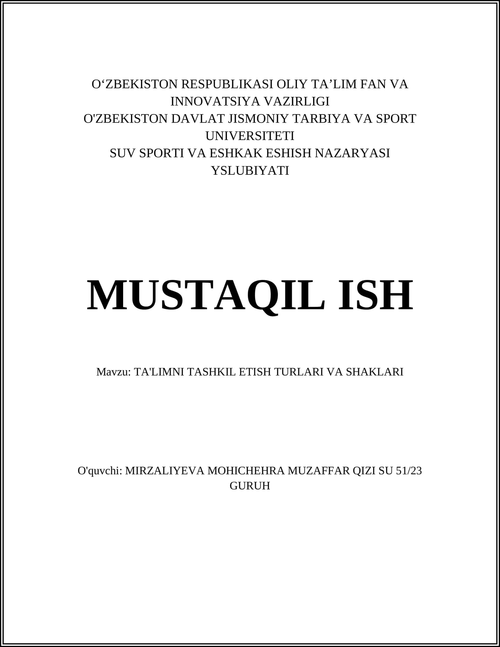 TA'LIMNI TASHKIL ETISH TURLARI VA SHAKLARI 1