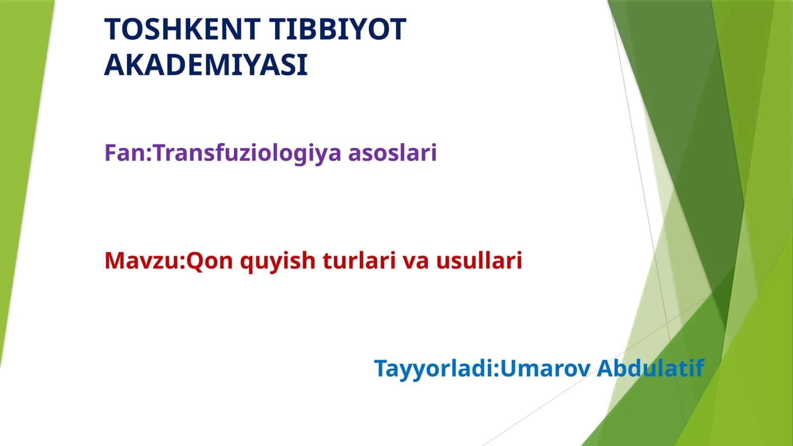 Qon quyish turlari va usullari 1
