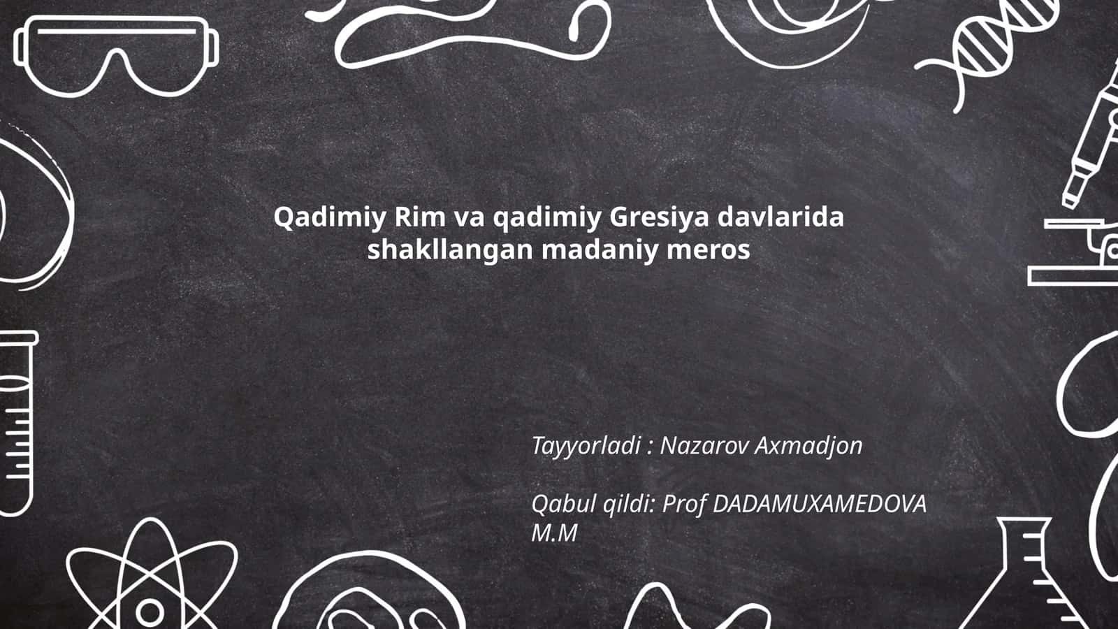 Qadimiy Rim va qadimiy Gresiya davlarida shakllangan madaniy meros 1