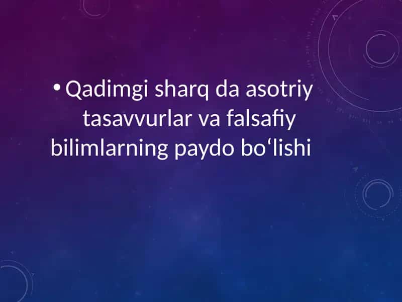 Qadimgi Sharqda Asotiriy Tasavvurlar va Falsafiy Bilimlar 1