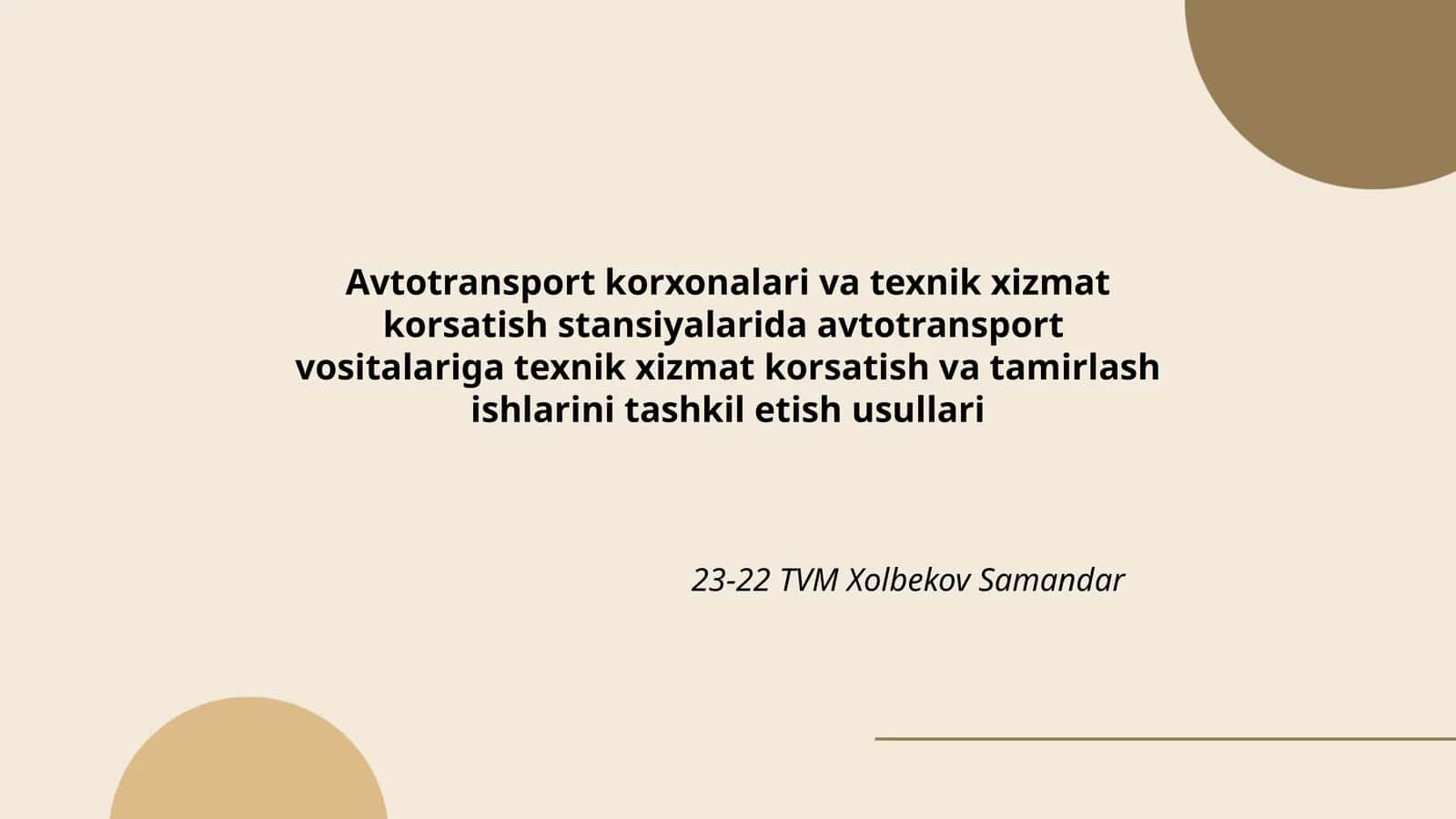 Avtotransport korxonalari va texnik xizmat korsatish stansiyalarida avtotransport vositalariga texnik xizmat korsatish va tamirlash ishlarini tashkil etish usullari 1