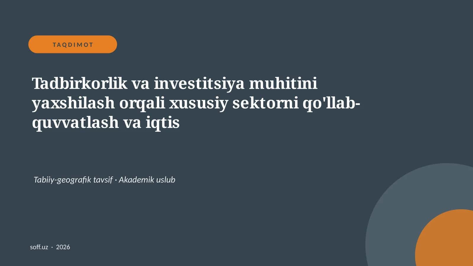 Tadbirkorlik va investitsiya muhitini yaxshilash 1