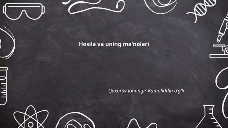 Hosila va uning ma'nolari 1