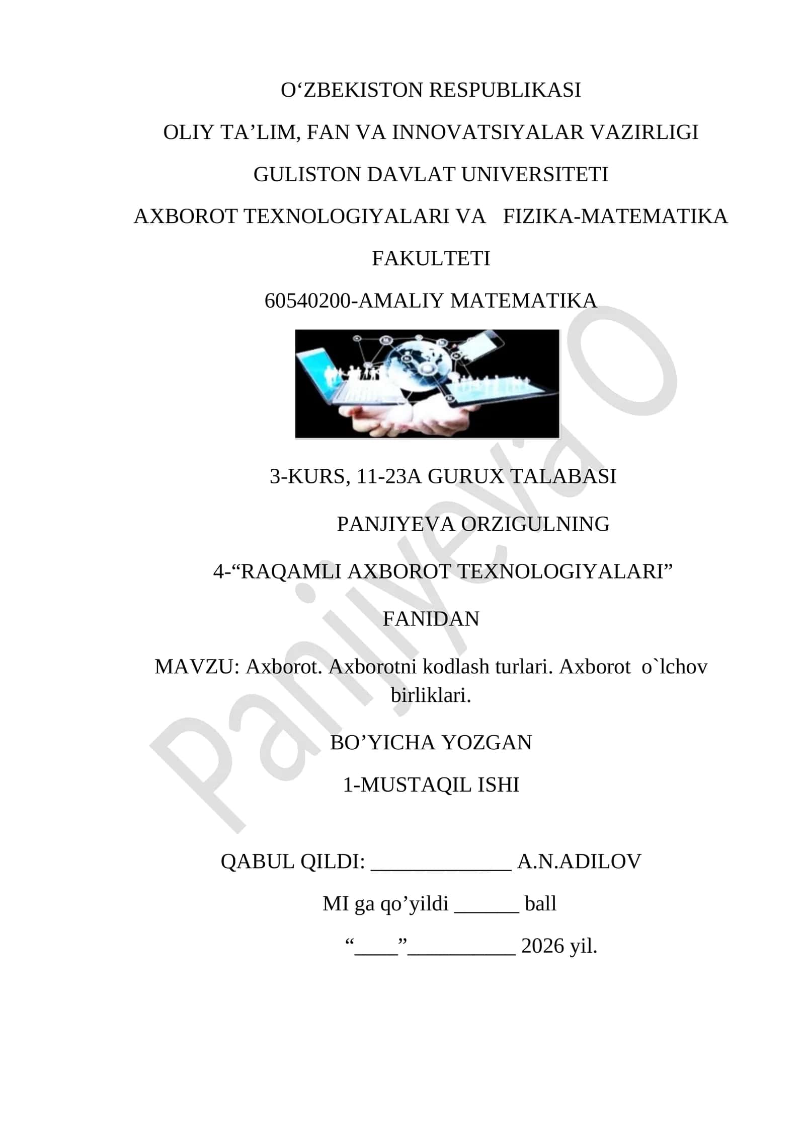 Axborot. Axborotni kodlash turlari. Axborot o`lchov birliklari 1