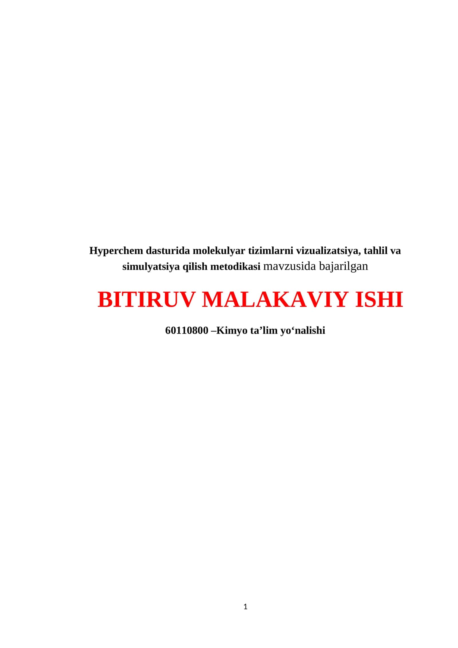 Hyperchem dasturida molekulyar tizimlarni vizualizatsiya, tahlil va simulyatsiya qilish metodikasi 1